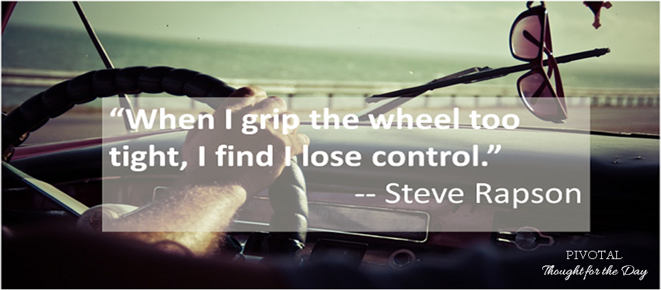 Pivoptal Wisdom from Steve Rapson