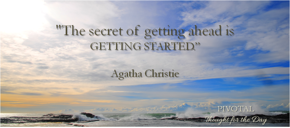 Pivotal Motivational Quote from Agatha Christie